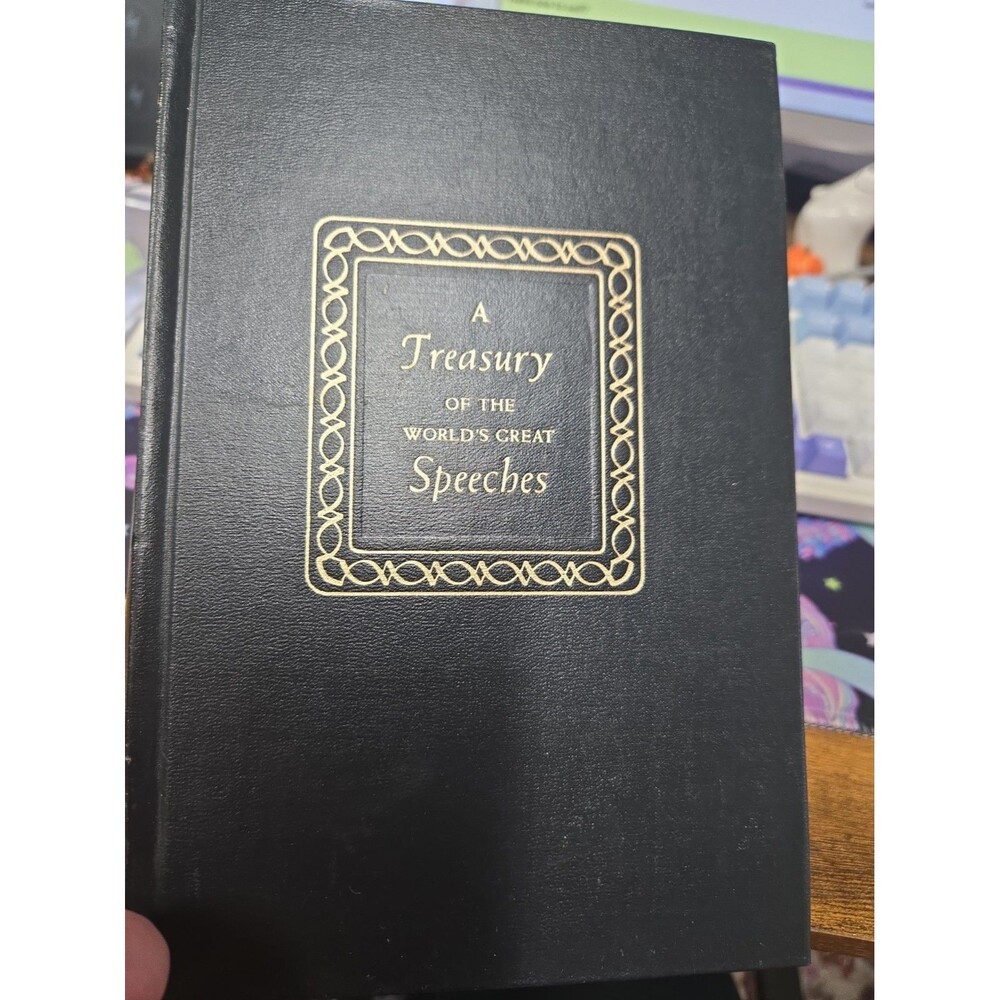 A Treasury of the World's Great Speeches edited by Houston Peterson 1965